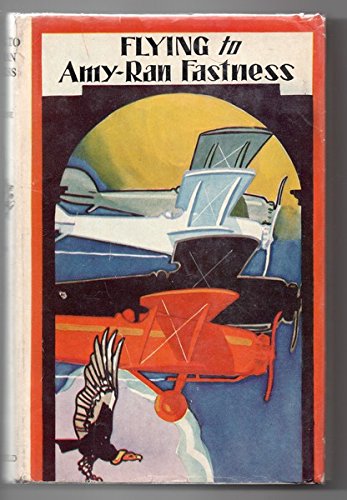 Cover of Flying to Amy-Ran Fastness