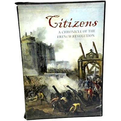 Citizens; a Chronicle of the French Revolution; 2 Volume Set