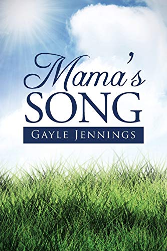 Mama's Song 1490859136 Book Cover