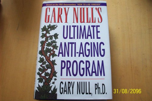 Gary Null's Ultimate Anti-Aging Program