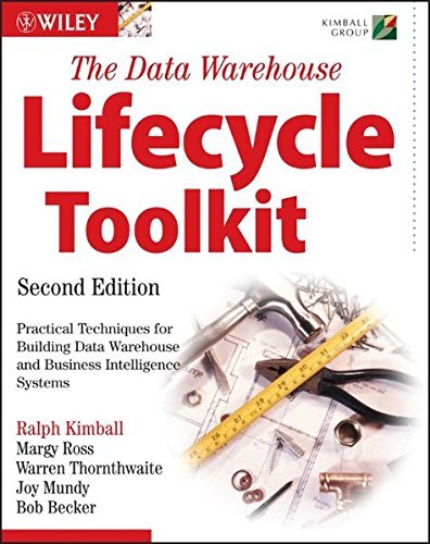 Télécharger The Data Warehouse Lifecycle Toolkit by Ralph Kimball (2008-01-10) PDF Ebook En Ligne