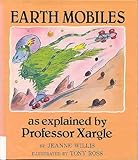 earth mobiles as explained by professor xargle