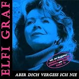 Elfi Graf - Bleib bei mir wenn der Sommer geht