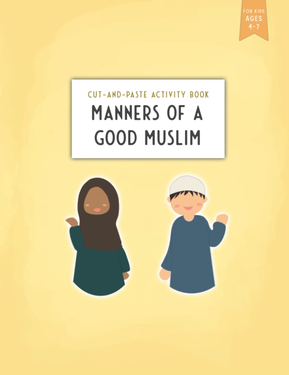 Manners of a Good Muslim: Cut-and-paste activity book