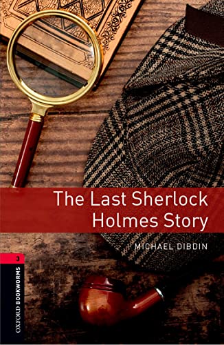 Last sher Holmes story. Oxford Bookworms Library. Level 3. Con espansione online. Con File audio per il download