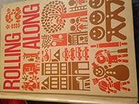 rolling along [ open highways] B000NPVVSM Book Cover