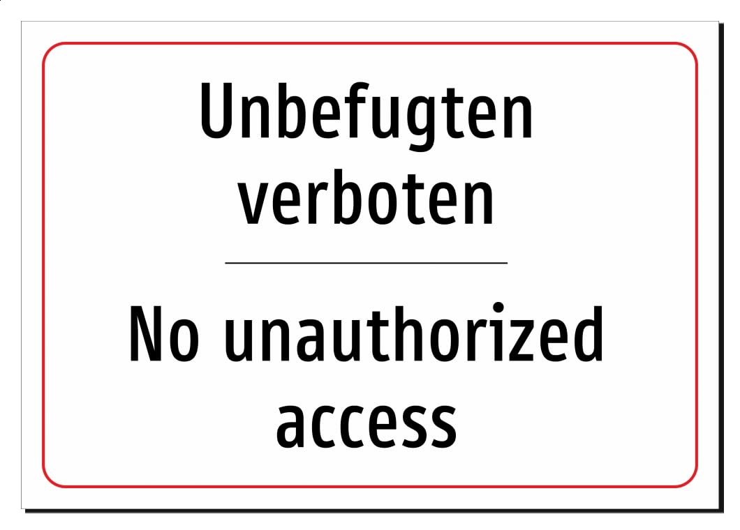 48617-DEEN-T-09 | Unbefugten verboten/No unauthorized access Schild