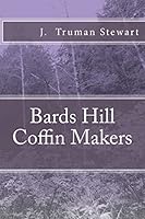 Bards Hill Coffin Makers 151233099X Book Cover