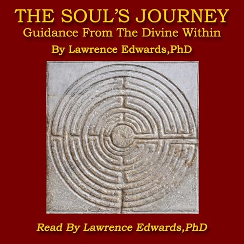 The Soul's Journey by Lawrence Edwards PhD episode artwork