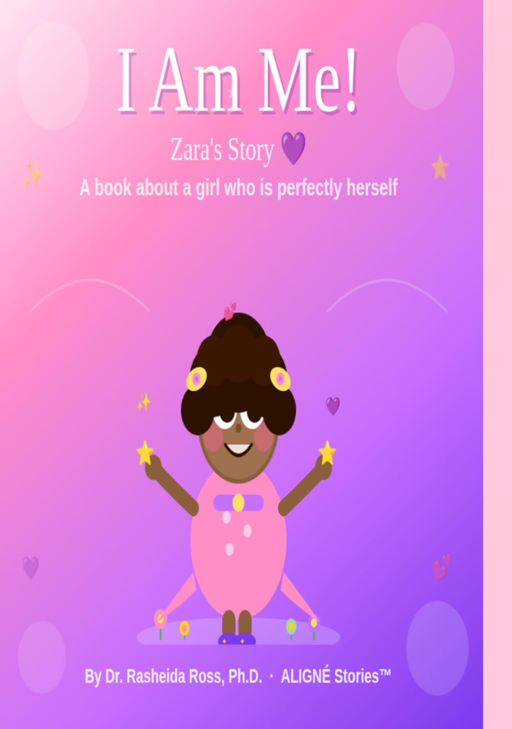 I Am Me! Zara's Story