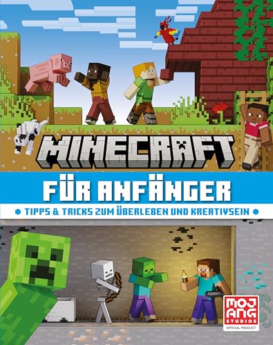 Minecraft für Anfänger. Tipps & Tricks zum Überleben und Kreativsein:...