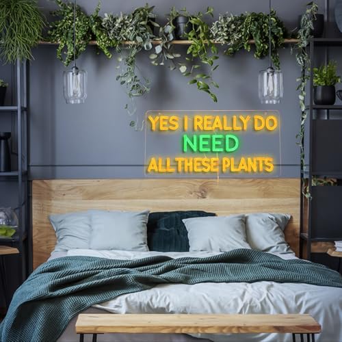 Image of inchYes I Really Do Need All These Plants inch Neon Sign USB for Wall Decor