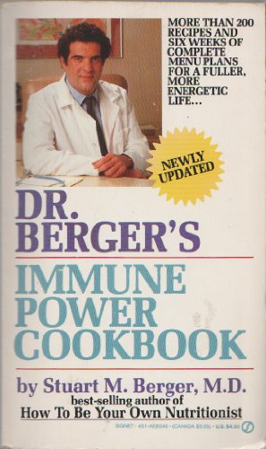 Dr. Berger's Immune Power Cookbook 0451160487 Book Cover