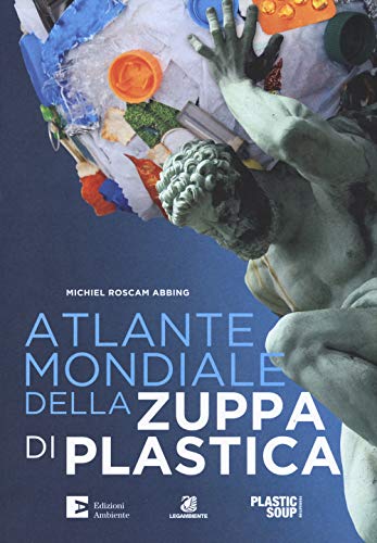 Atlante Mondiale Della Zuppa Di Plastica