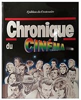Chronique du cinéma 2205053248 Book Cover