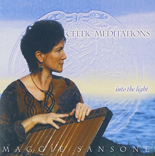 Celtic Meditations: Into the Light