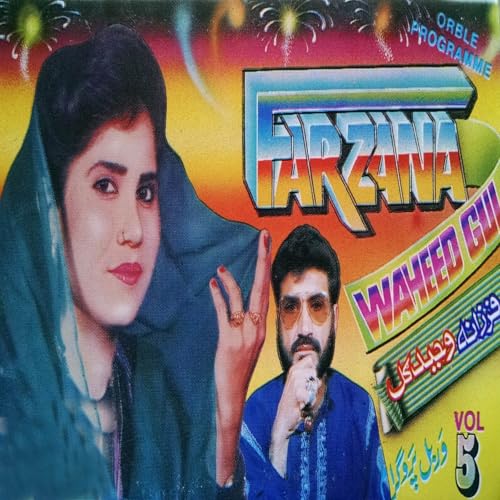 Waheed Gul Play Orble Programme, Vol. 5 by Waheed Gul & Farzana on Amazon Music