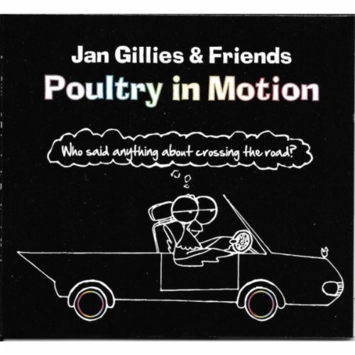 Play Poultry in Motion by Jan Gillies on Amazon Music
