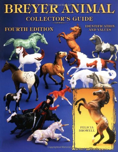 Breyer Animal Collector's Guide: Identification and Values      Paperback – January 1, 2004