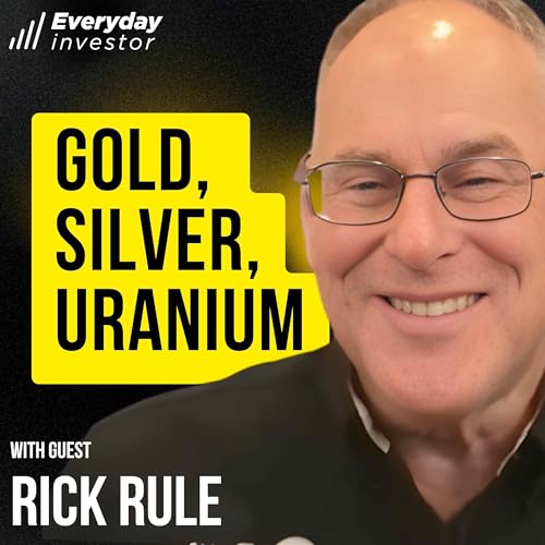 Rick Rule / Gold, Silver, and Uranium