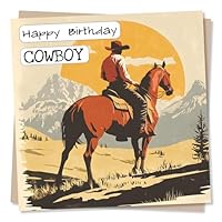 Cool Happy Birthday Cowboy Card For Loved One - Rodeo, Countyside, Sunshine, Nature, Horse - For Men, Friend, Bestie, Family, Relative, Special Someone, Son, Partner, Husband