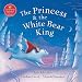 The Princess and the White Bear King