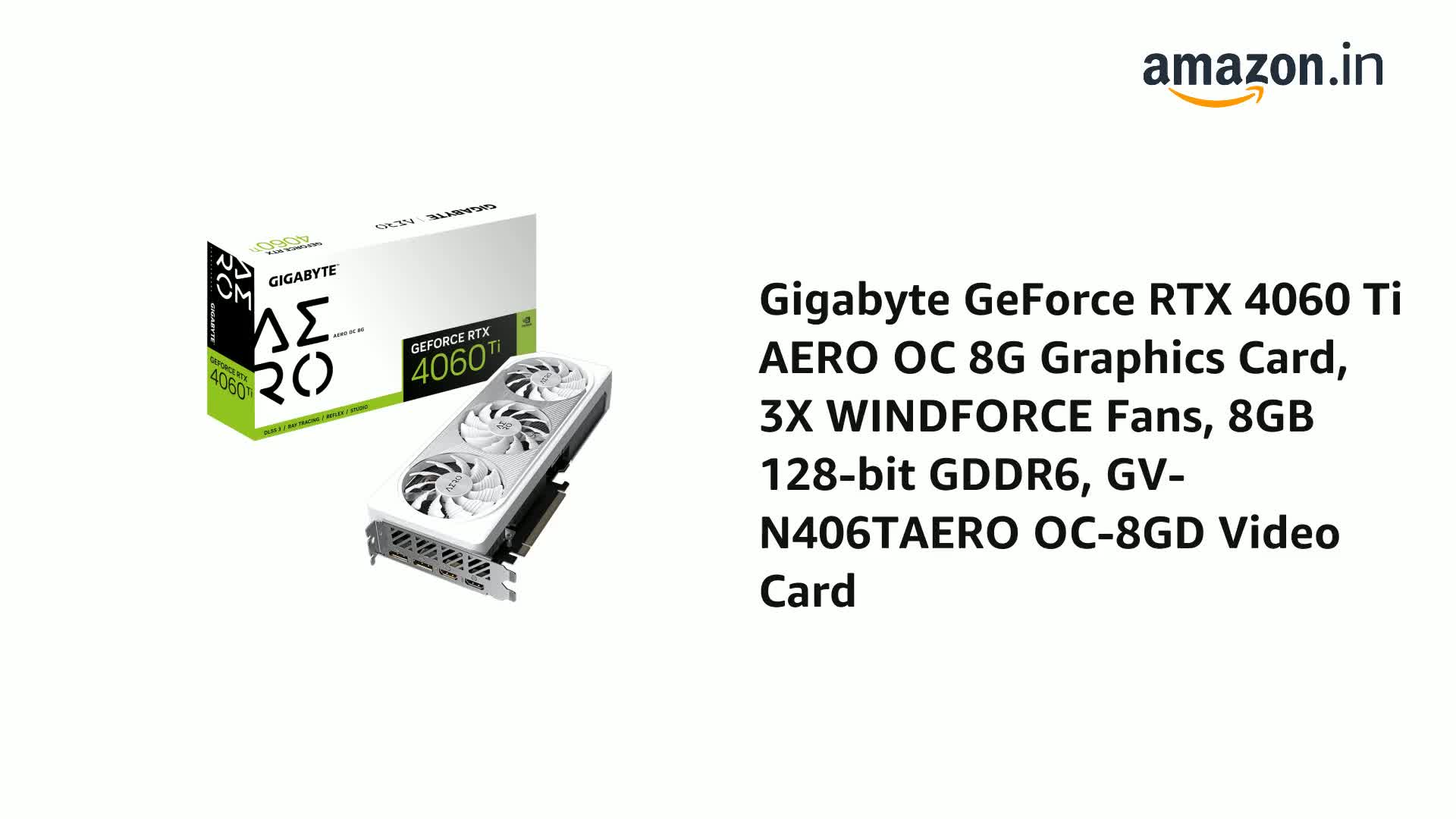 Amazon.in: Buy Gigabyte Geforce RTX 4060 Ti Aero Oc 8G Graphics