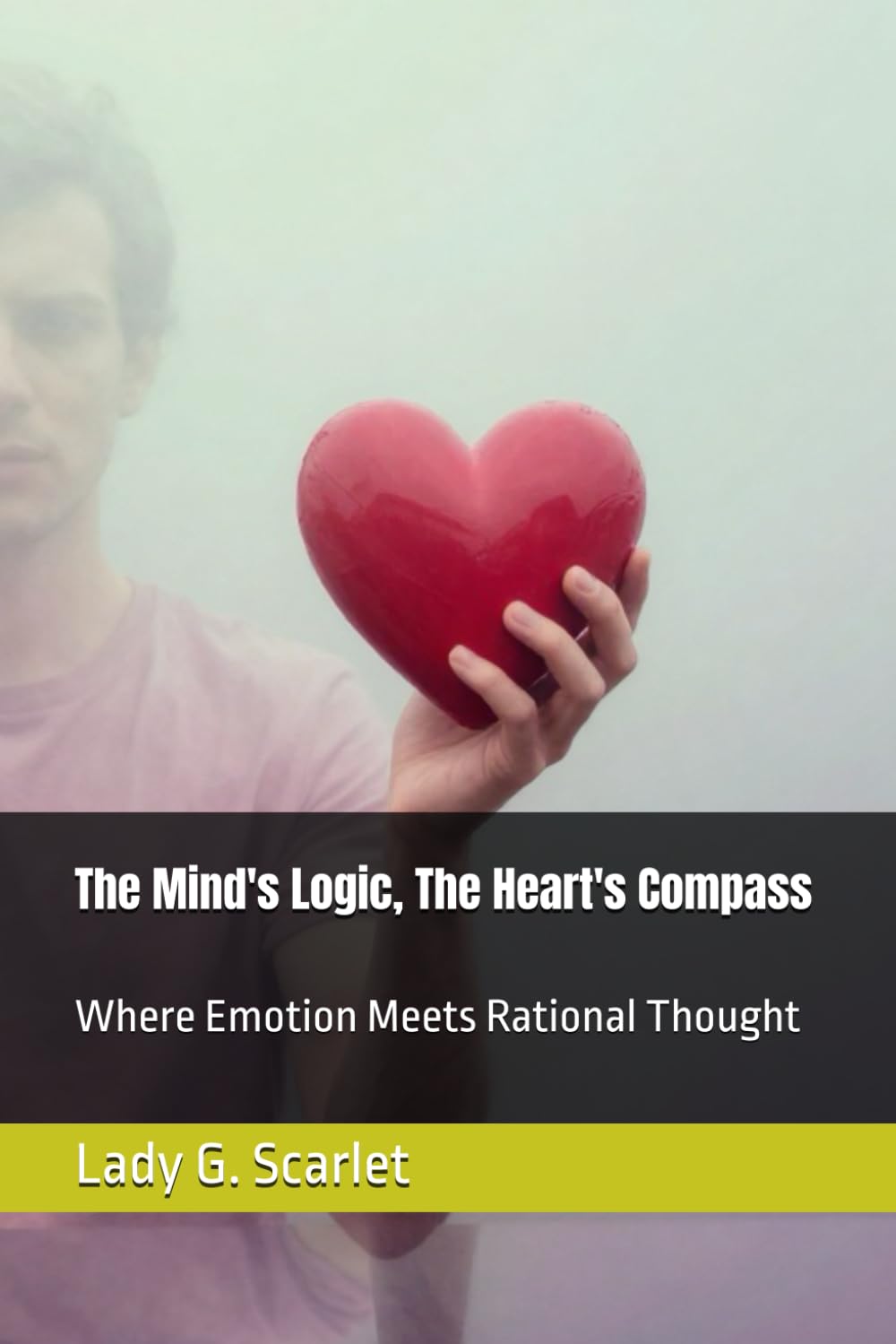 The Mind's Logic, The Heart's Compass: Where Emotion Meets Rational Thought