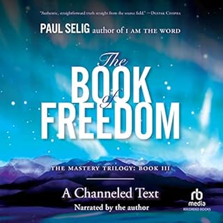 The Book of Freedom Audiolibro Por Paul Selig arte de portada