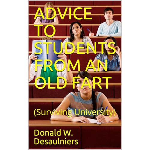 ADVICE TO STUDENTS FROM AN OLD FART by Donald W. Desaulniers episode artwork