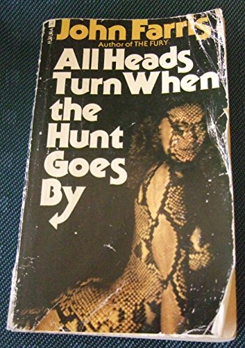 All Heads Turn when the Hunt Goes By 0708815855 Book Cover