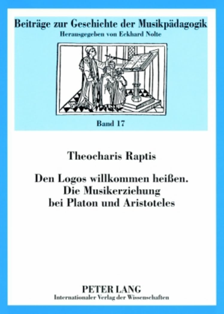 Musikerziehung bei Platon und Aristoteles analyse philosophie grecque antique