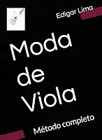 Moda de Viola: Método Completo (Portuguese Edition)