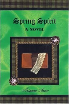 Spring Spirit - Book #3 of the Lochmoor Glen Series