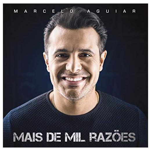 Marcelo Aguiar - Mais De Mil Razões (Gospel) [CD]