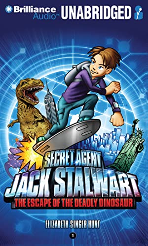 Secret Agent Jack Stalwart: The Escape of the Deadly Dinosaur