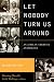 Let Nobody Turn Us Around: An African American Anthology