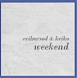 Weekend