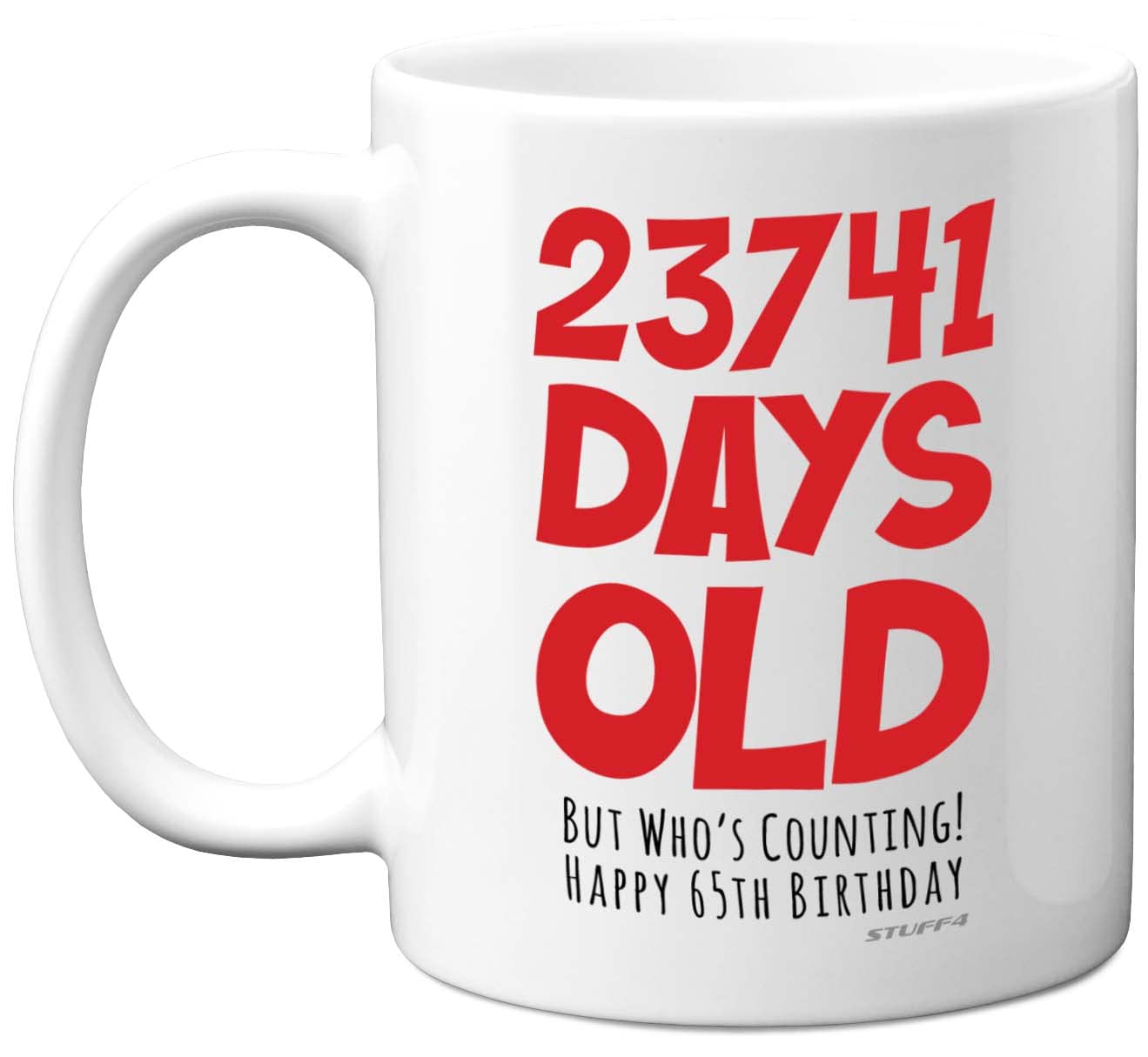 Stuff4 65th Birthday Mug Gift for Women and Men Her or Him, 23741 Days Old