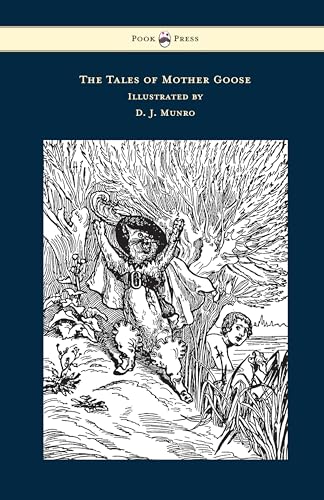 The Tales of Mother Goose - Illustrated collection