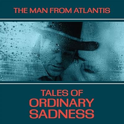 Tales of Ordinary Sadness