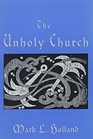 The Unholy Church 0533136881 Book Cover
