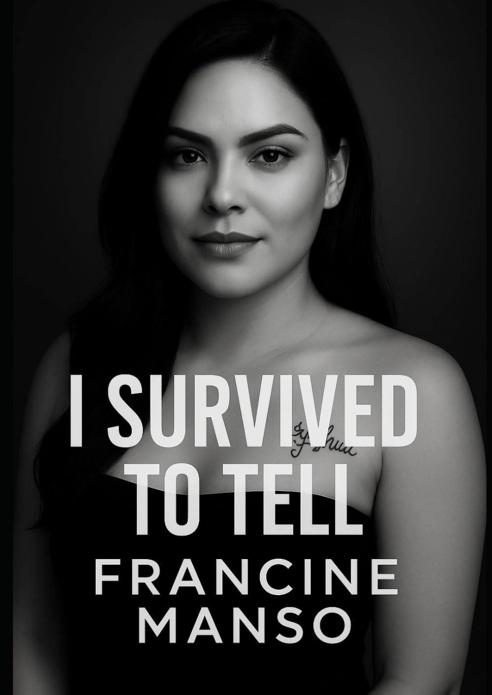 I Survived to tell: The journey of a woman who refused to give up
