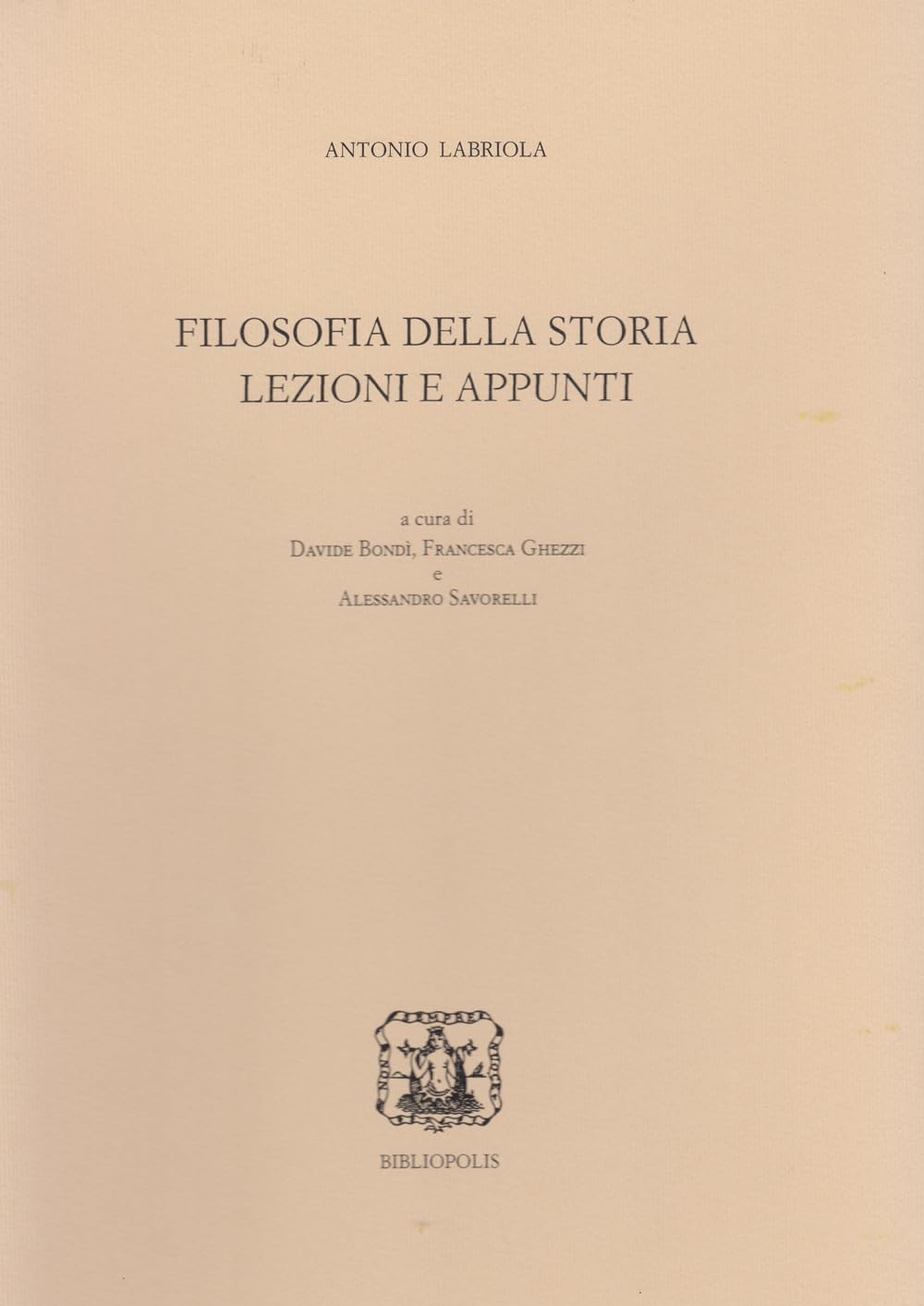 Filosofia Della Storia. Lezioni E Appunti - 4