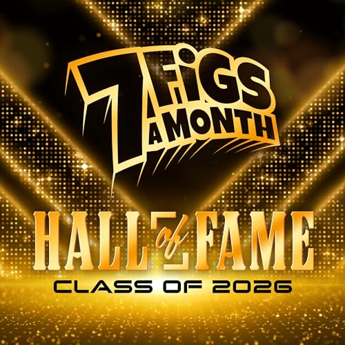The 7 Figs A Month Hall Of Fame Class Of 2026