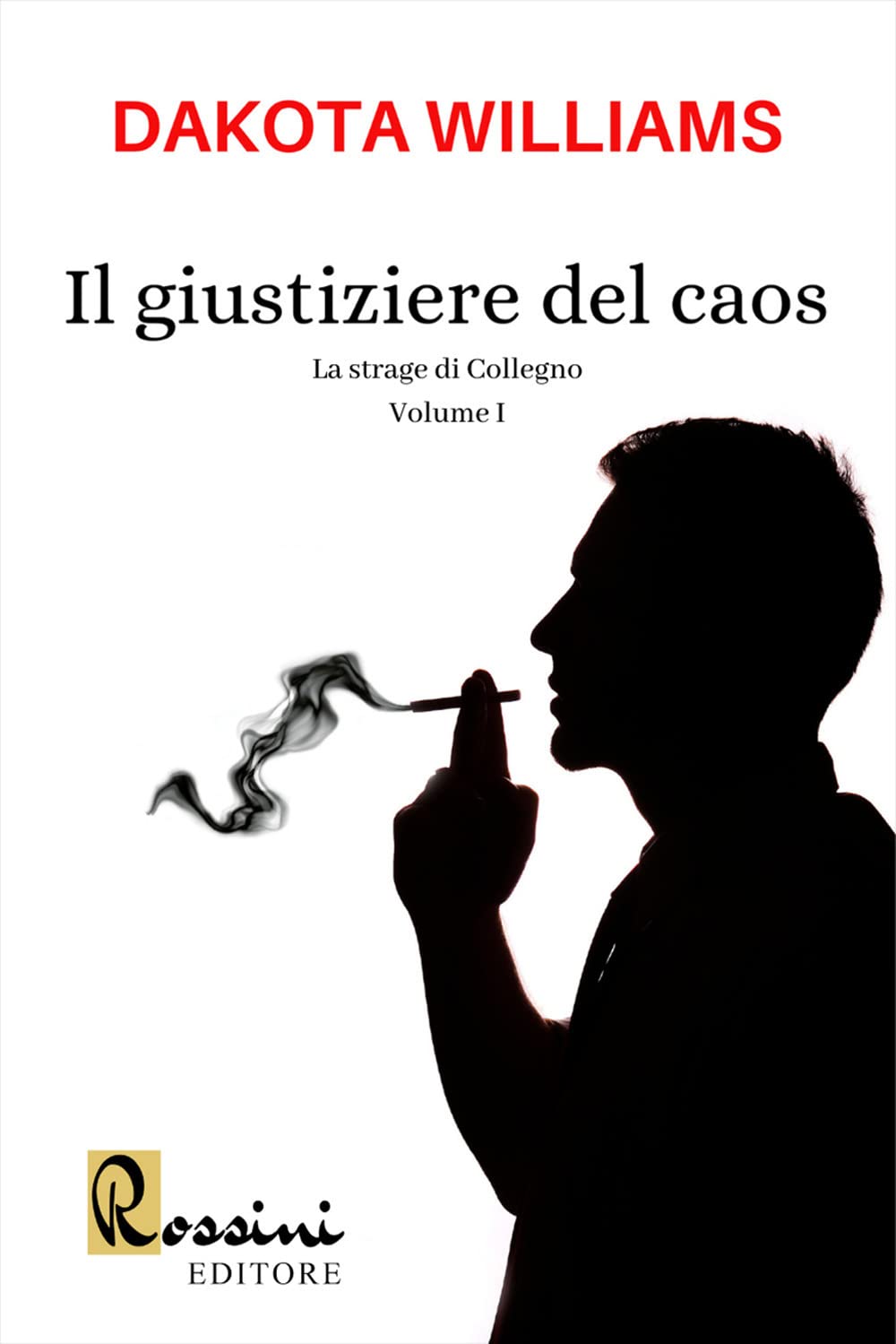 La Strage Di Collegno. Il Giustiziere Del Caos (Vol. 1) - 4