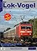 Produktbild Lok-Vogel STATISTIK 20: Die Lokomotiven der DB AG - Stichtag: 31. März 2017