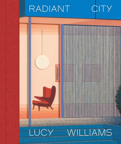 Lucy Williams – Radiant City