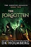 The Forgotten (The Sighted Assassin Book 2)