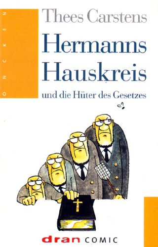 Hermanns Hauskreis und die Hüter des Gesetzes. (dran comic) Hermanns Hauskreis und die Hüter des Gesetzes. (dran comic)